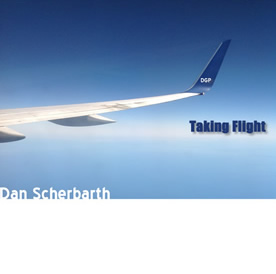 Dan Scherbarth - Taking Flight Cover